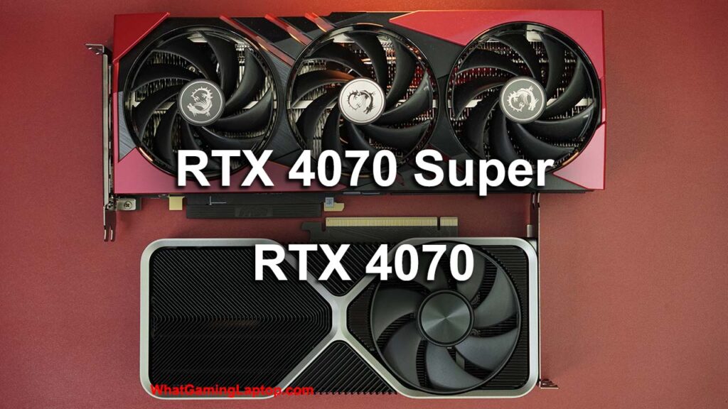 rtx 4070 super vs rtx 4070 gpu